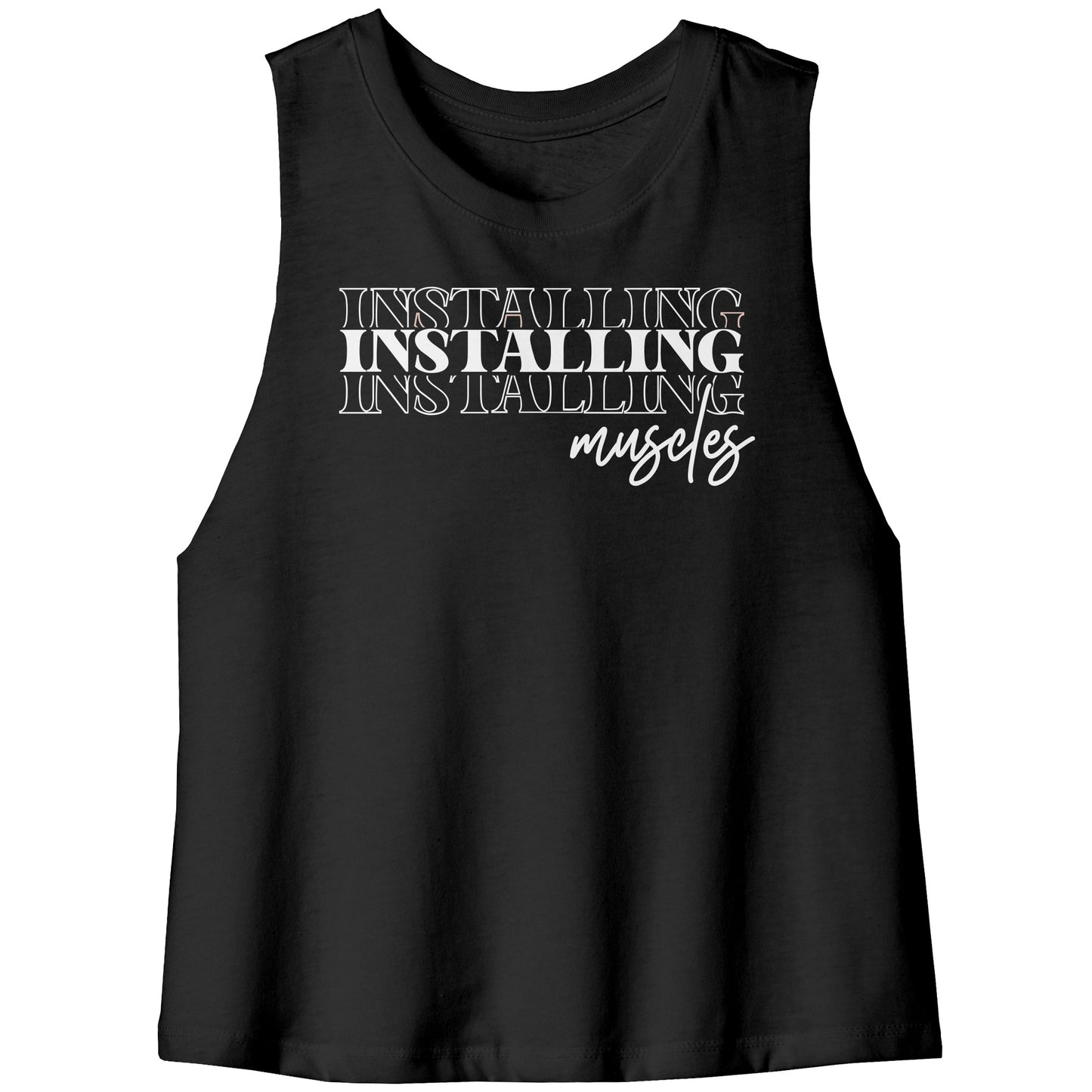 Installing Muscles Racerback Crop Tank
